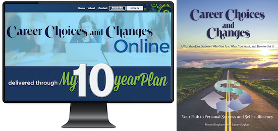 Career Choices & Changes Online Workbook and Planning Tool & Print Book Special