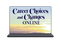 Career Choices and Changes Online (Student Edition)
